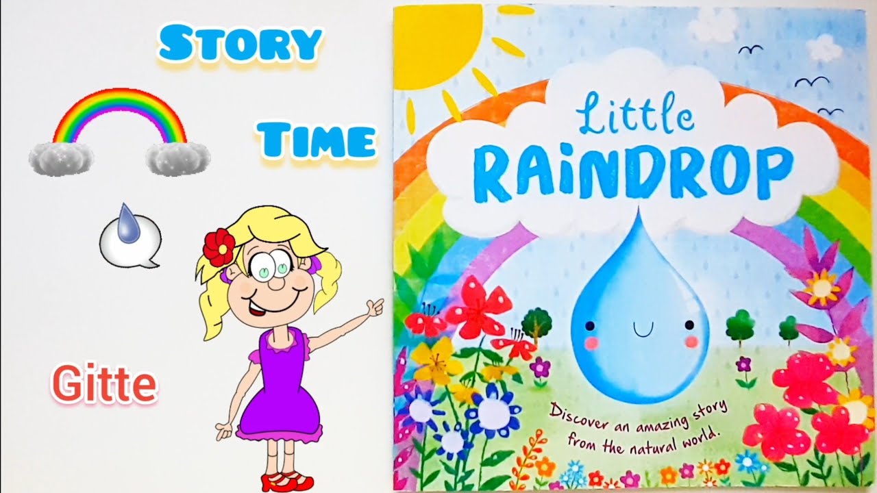 Little Raindrop Story | Read Aloud for Kids | #storytimewithgitte