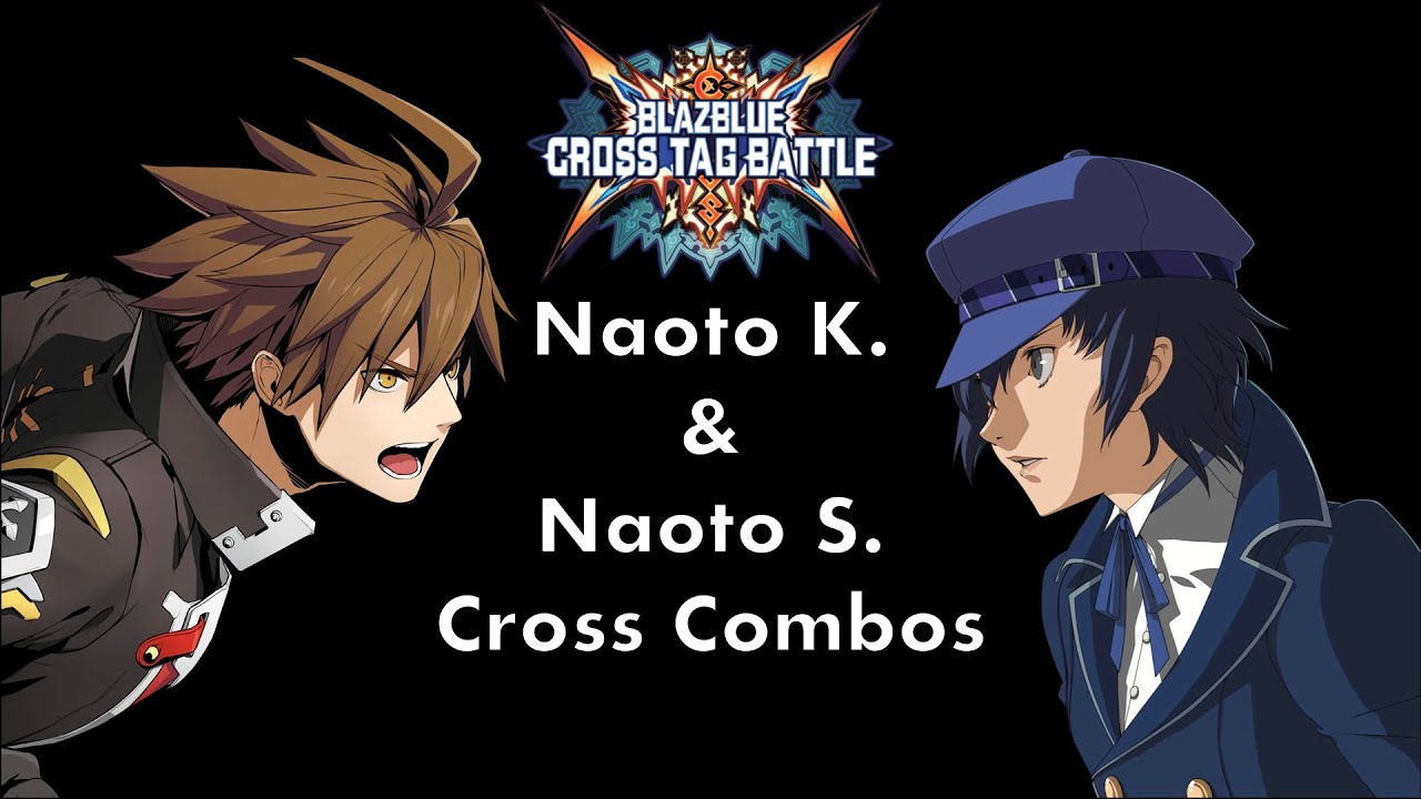 BBTAG Naoto K./Naoto S. Cross Combos
