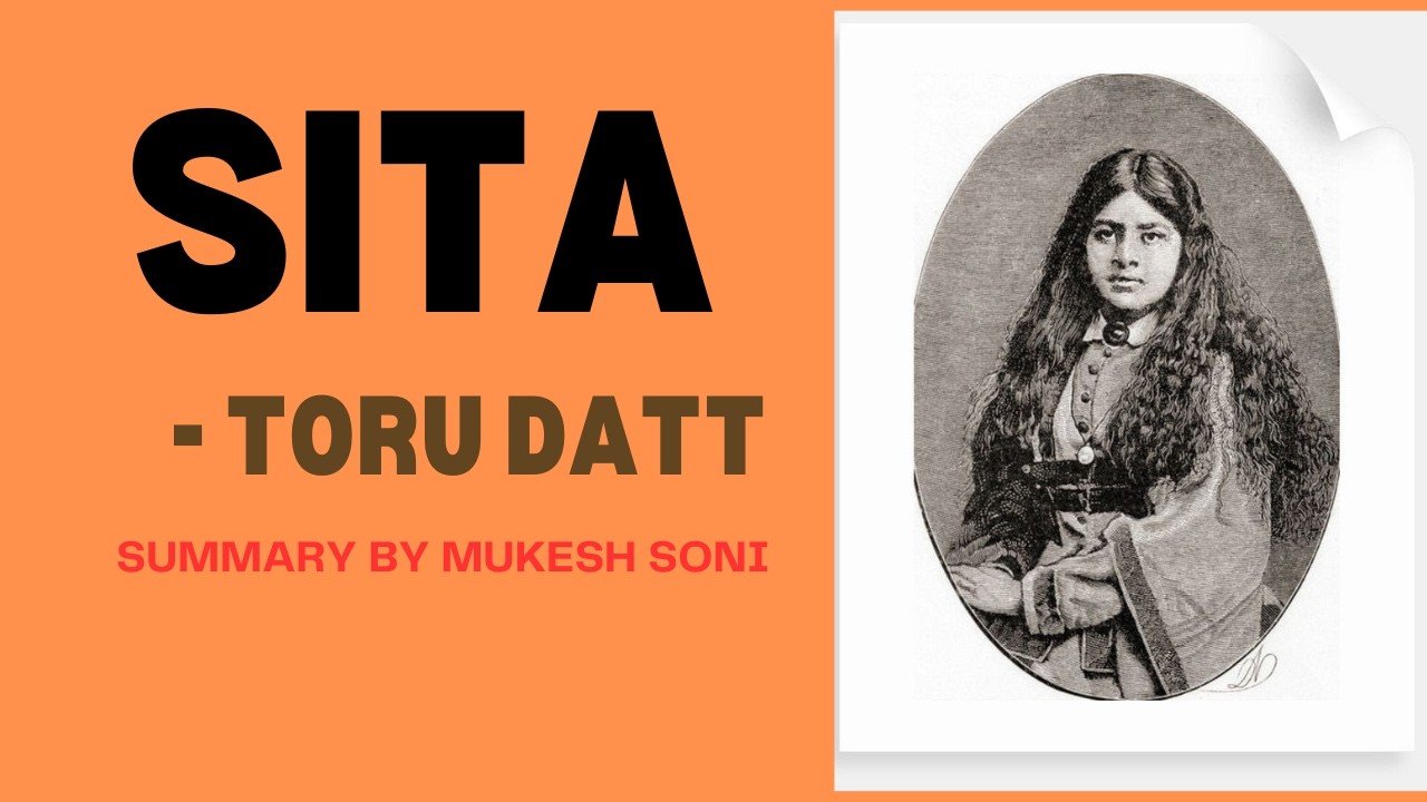 Sita by Toru Dutt |  Poem Explanation | BU -4TH SEM BBA -GENERAL ENGLISH-SEP SYLLABUS
