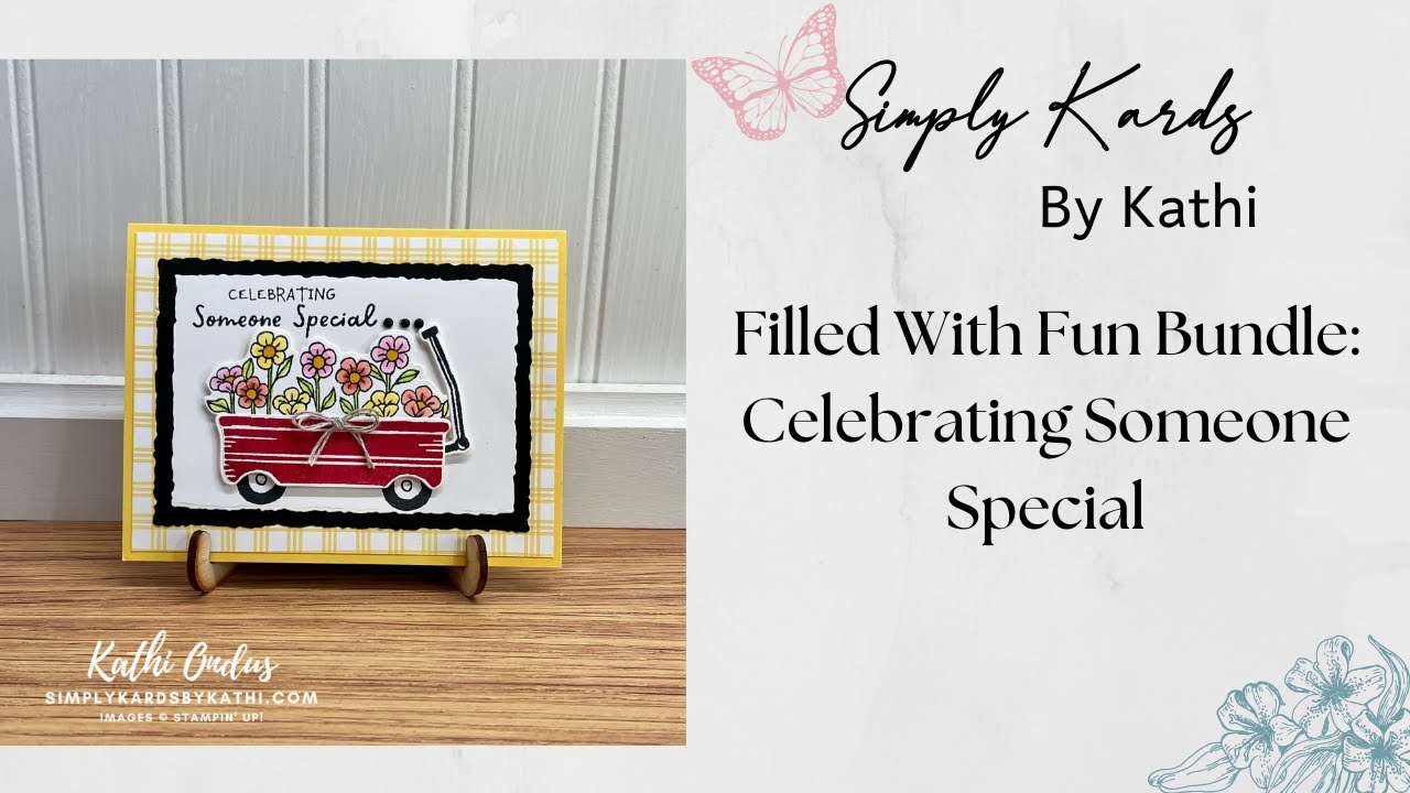 Filled With Fun Bundle: Celebrating Someone Special