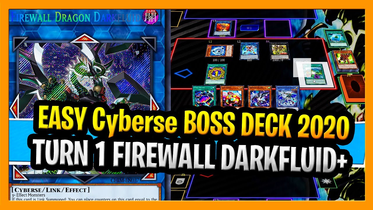 Turn 1 Firewall DarkFluid Boss Monster + More YuGiOh Cyberse Deck 2020 Cyberse Deck Profile