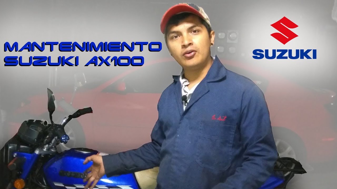 Mantenimiento Programado / Suzuki AX100 / Parte 2