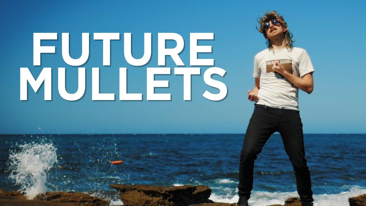 Future Mullets