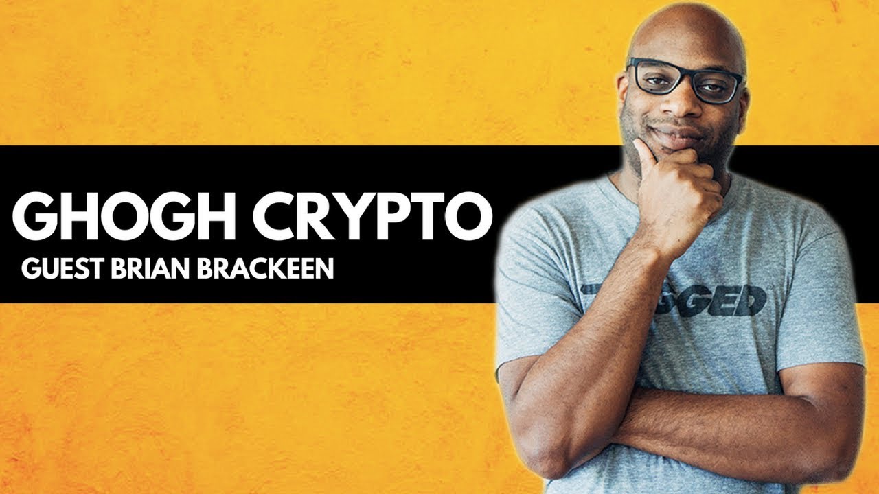 GHOGH: Kairos Founder Brian Brackeen Explains Bitcoin To My Grandmother