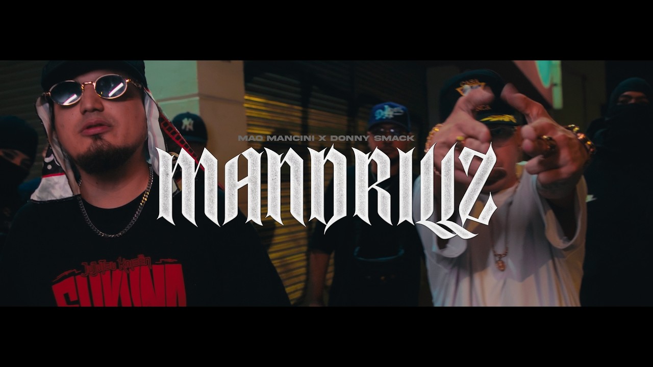 MANDRILLZ - Mao Mancini X Donny Smack (Video Oficial)