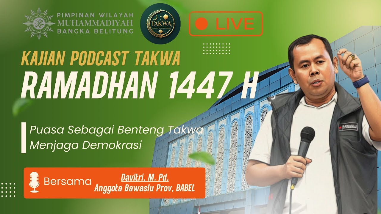 TAKWA | PUASA SEBAGAI BENTENG TAKWA MENJAGA DEMOKRASI [EPISODE 07]