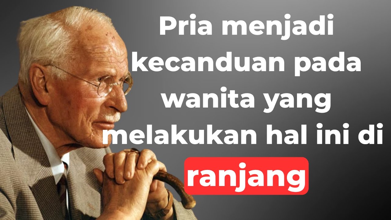 Apa yang membuat seks tak terlupakan bagi seorang pria? – Carl Jung