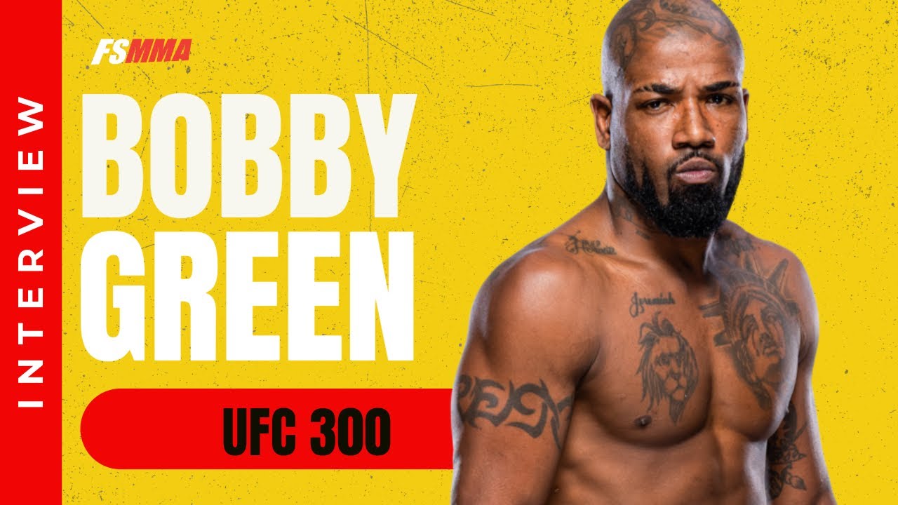UFC 300: Bobby Green full pre-fight media day interview