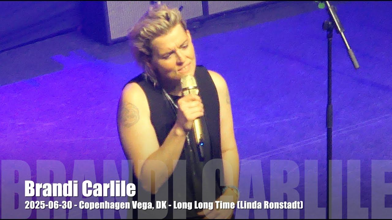 Brandi Carlile - Long Long Time (Linda Ronstadt) - 2025-06-30 - Copenhagen Vega, DK
