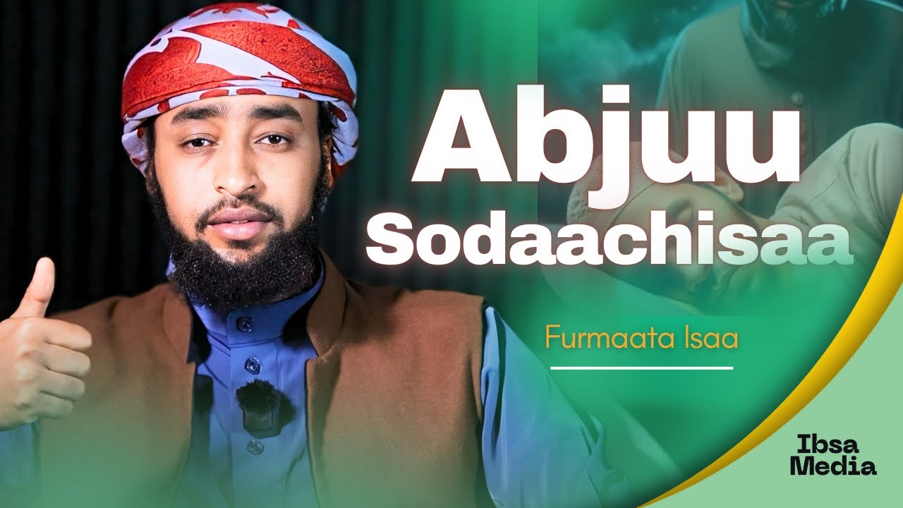 Abjuun Nama Sodaachisu Maalirraa Dhufa? Akkamitti Ofirraa Ittisna ?! Furmaata Isaa…