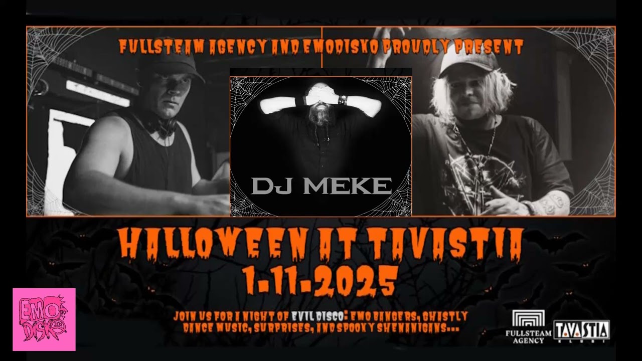 DJ Meke -  EMODISKO - Halloween @ Tavastia-klubi, Helsinki