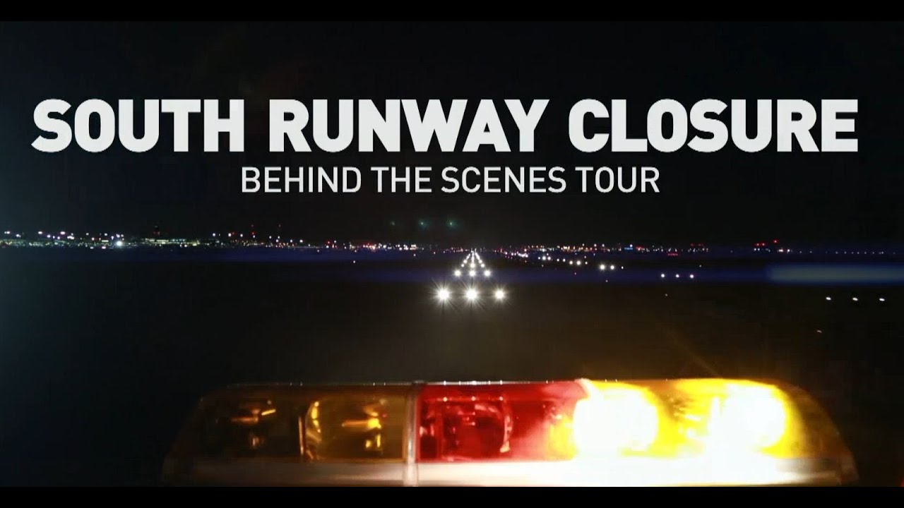 South Runway Closure - Behind the Scenes