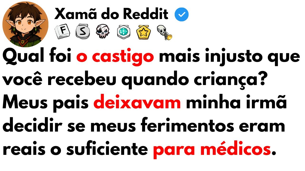 [HISTÓRIA COMPLETA] Qual foi o castigo mais injusto que você recebeu quando criança?