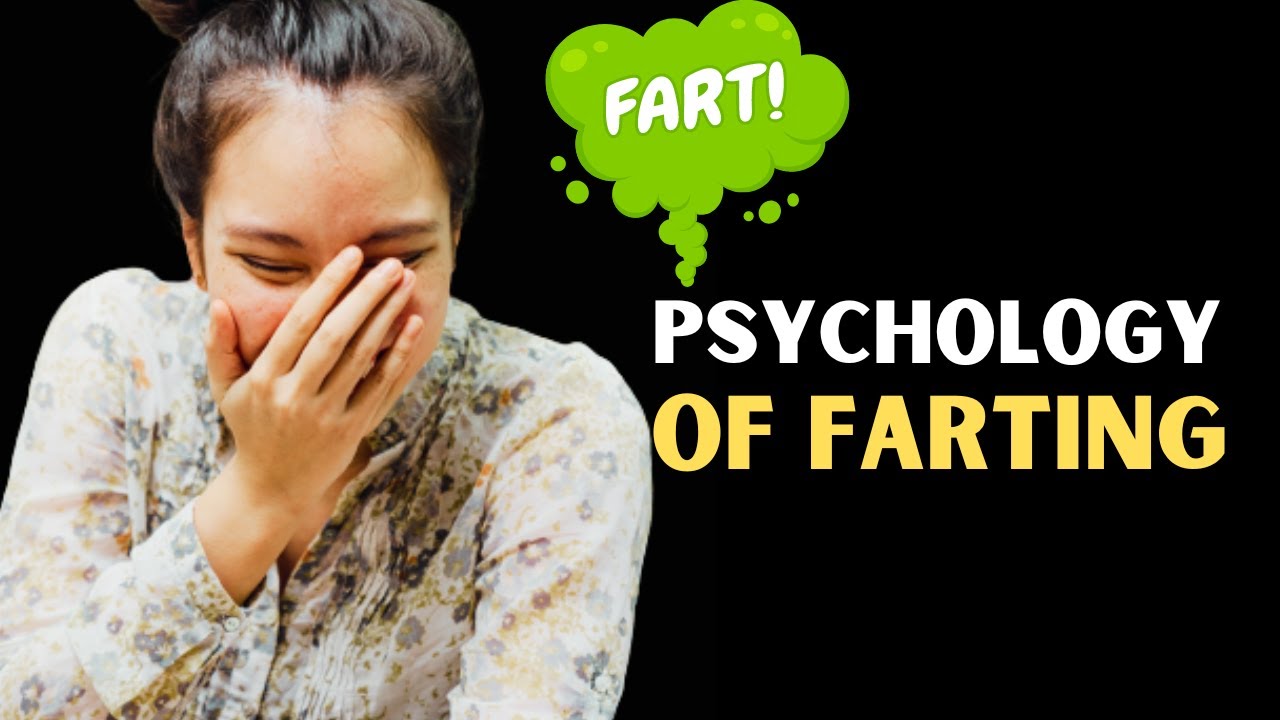 Mind Over Gas: 10 Fascinating Psychology Facts About Farting