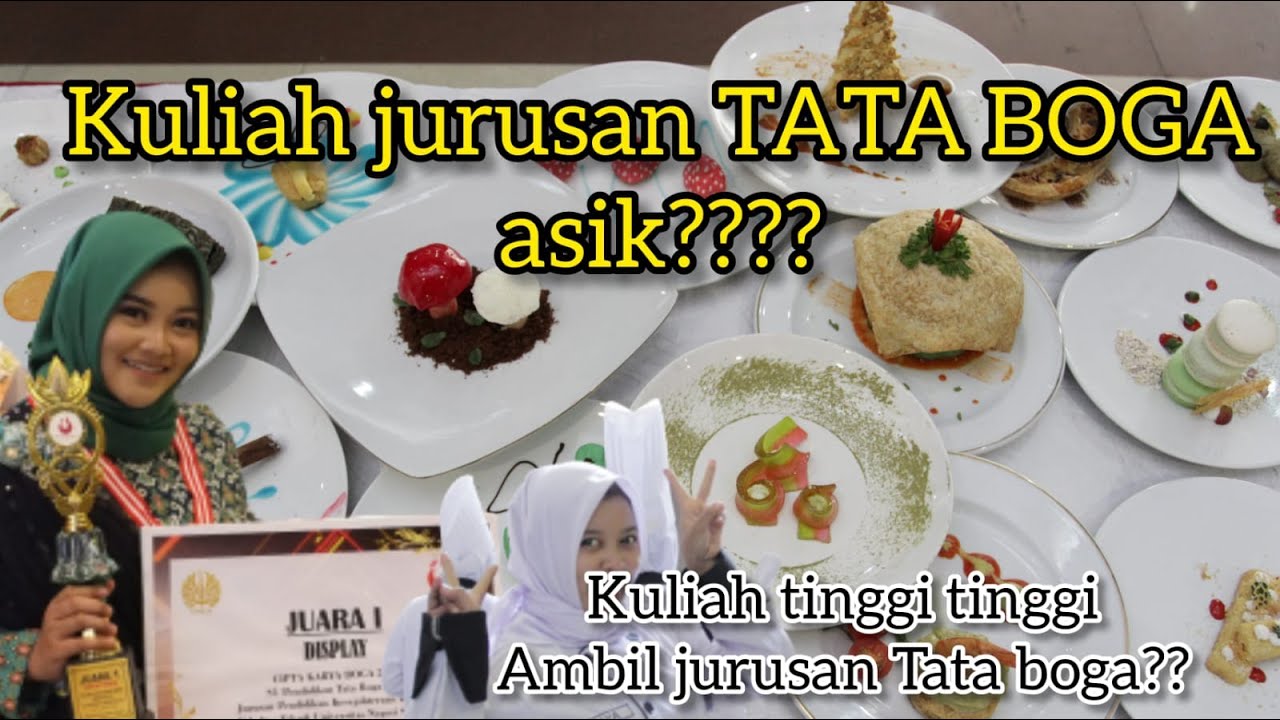 KULIAH JURUSAN TATA BOGA CUMA MASAK AJA?