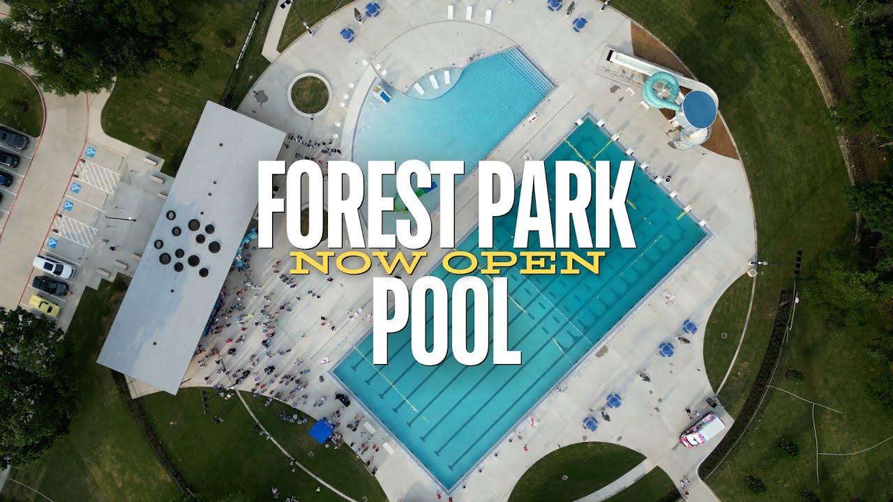 City of Fort Worth | Forest Park Pool is Now Open!