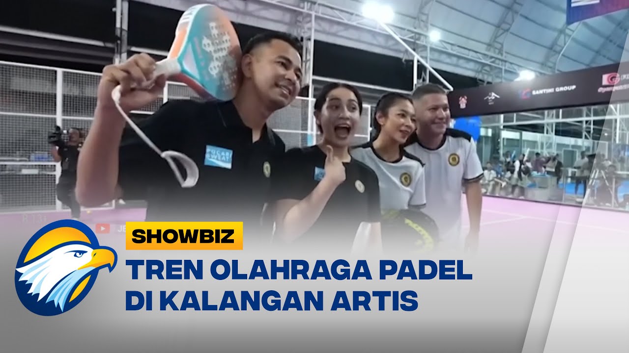 Tren Olahraga Padel di Kalangan Artis - [Showbiz]