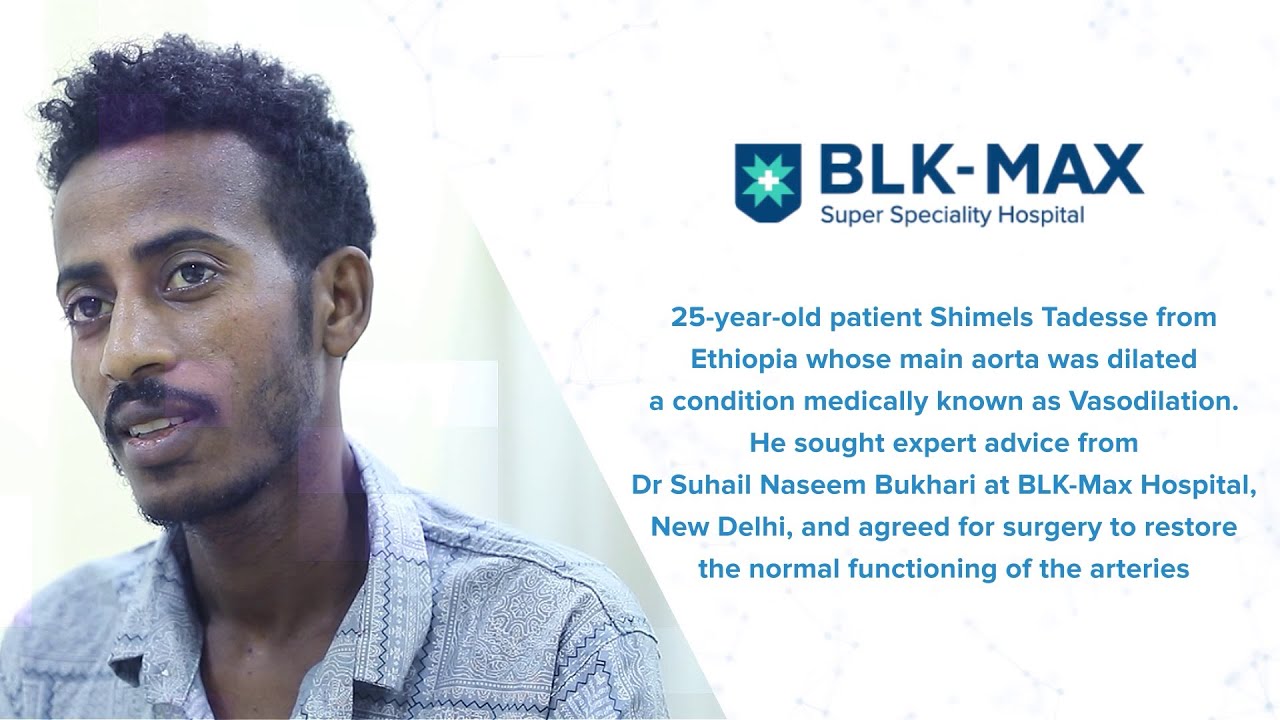 Artery Re-Implantation Surgery: Success Story | Patient Recovers from Vasodilation | BLK-Max