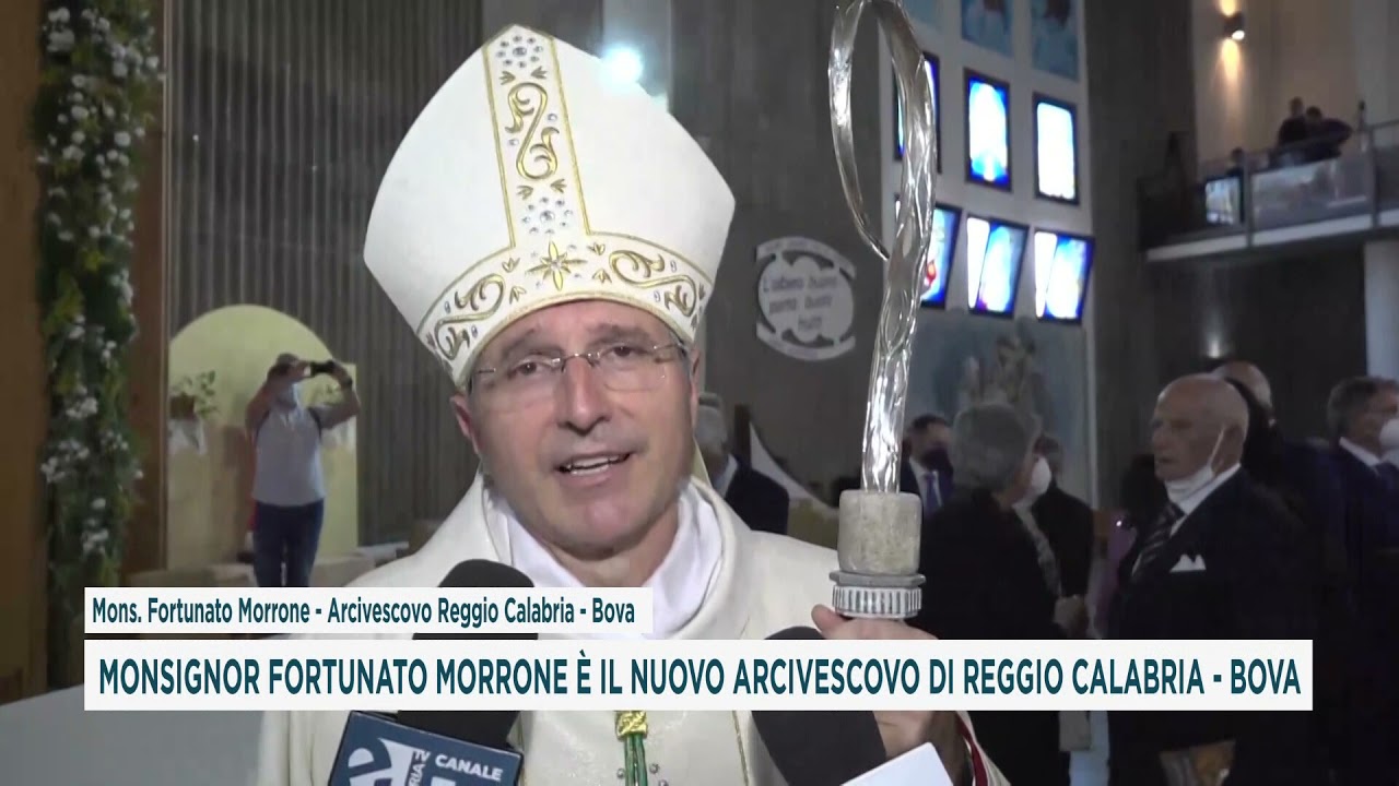 MONSIGNOR FORTUNATO MORRONE È IL NUOVO ARCIVESCOVO DI REGGIO CALABRIA   BOVA