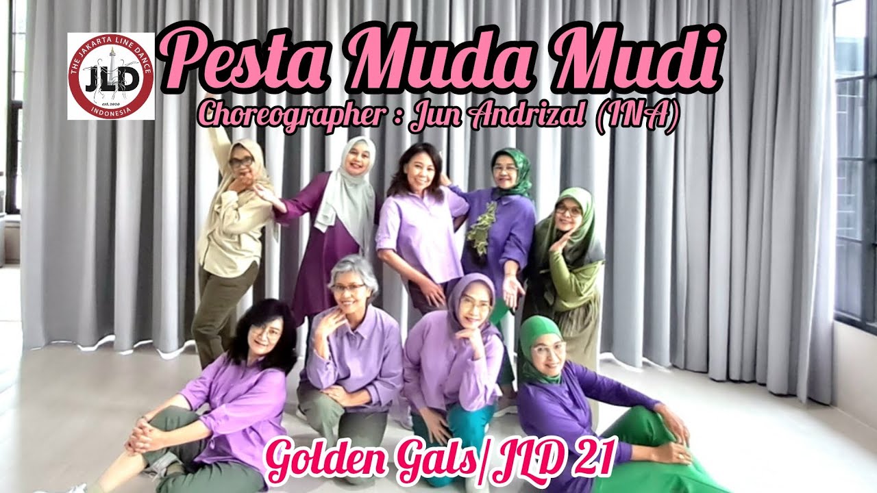 Pesta Muda Mudi - Choreographer:Jun Andrizal (INA),January 2026 - Beginner- Demo: Golden Gals/JLD 21