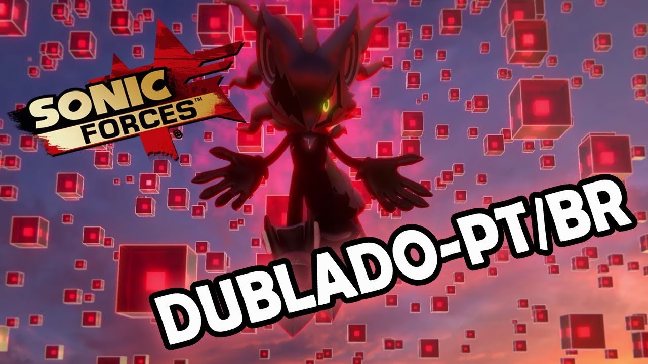 Sonic Forces OST - Theme of Infinite - Dublado PT/BR (BranimeStudios)