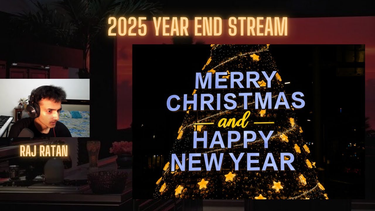 Raj Ratan's 2025 year end stream!