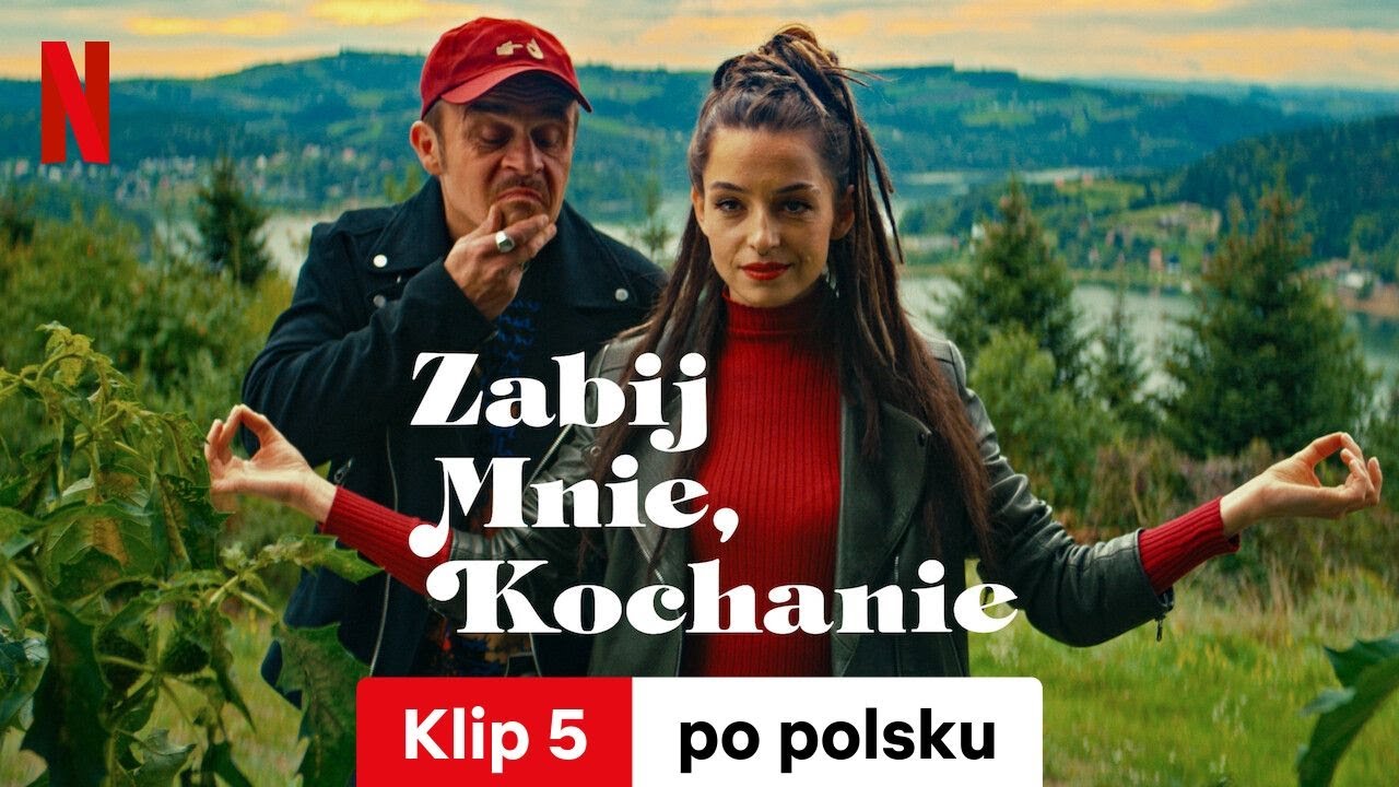 Zabij mnie, kochanie (Klip 5) | Zwiastun po polsku | Netflix