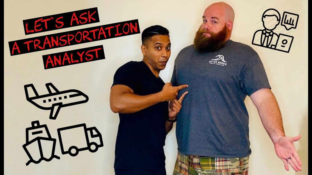 Let's Ask: A Transportation Analyst