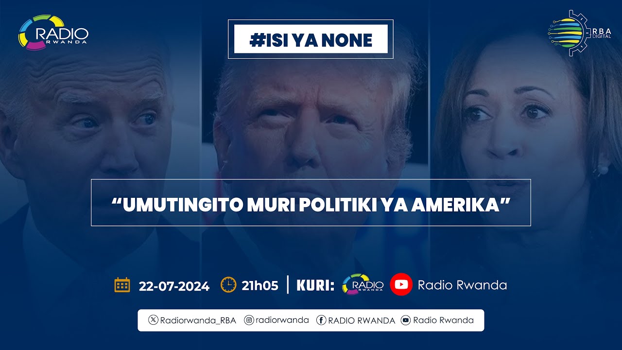 🔴 #IsiYaNone: Umutingito muri Politiki ya Amerika