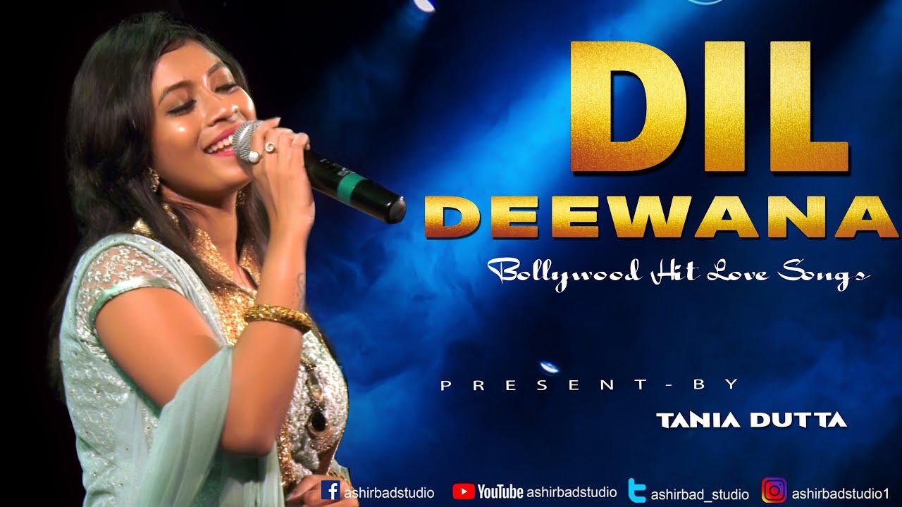 Dil Deewana - Maine Pyar Kiya | Best Romantic Hindi Song | Live Singing by Tania
