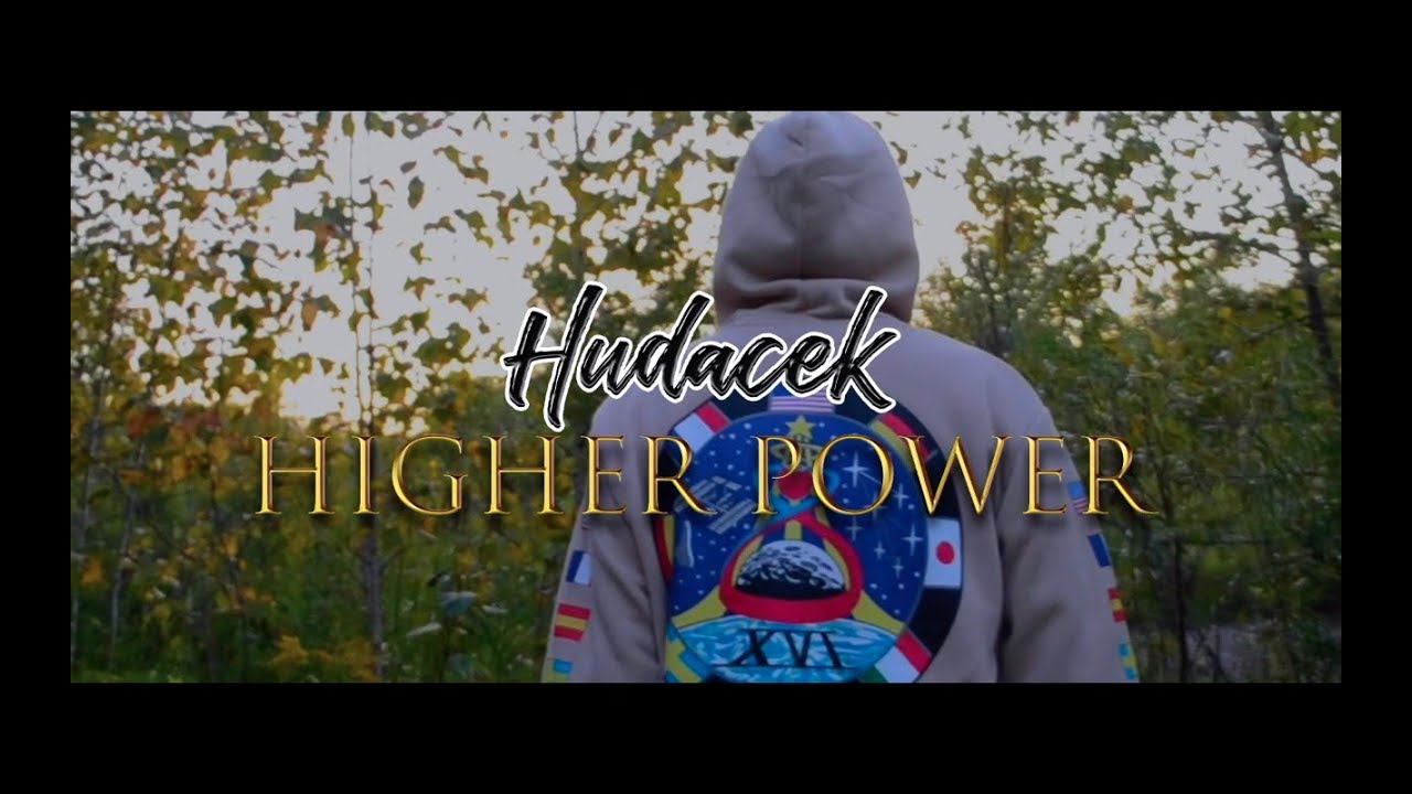 Hudacek - Higher Power (Official Music Video)