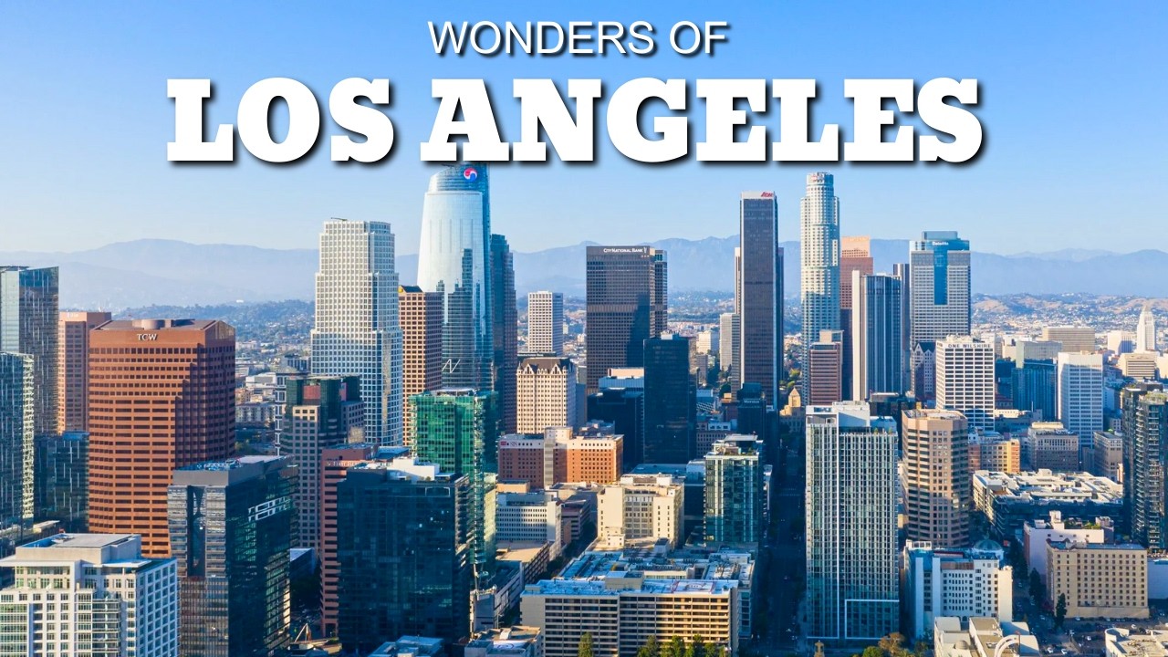 Wonders of Los Angeles | The City Of Angels | Travel 4K