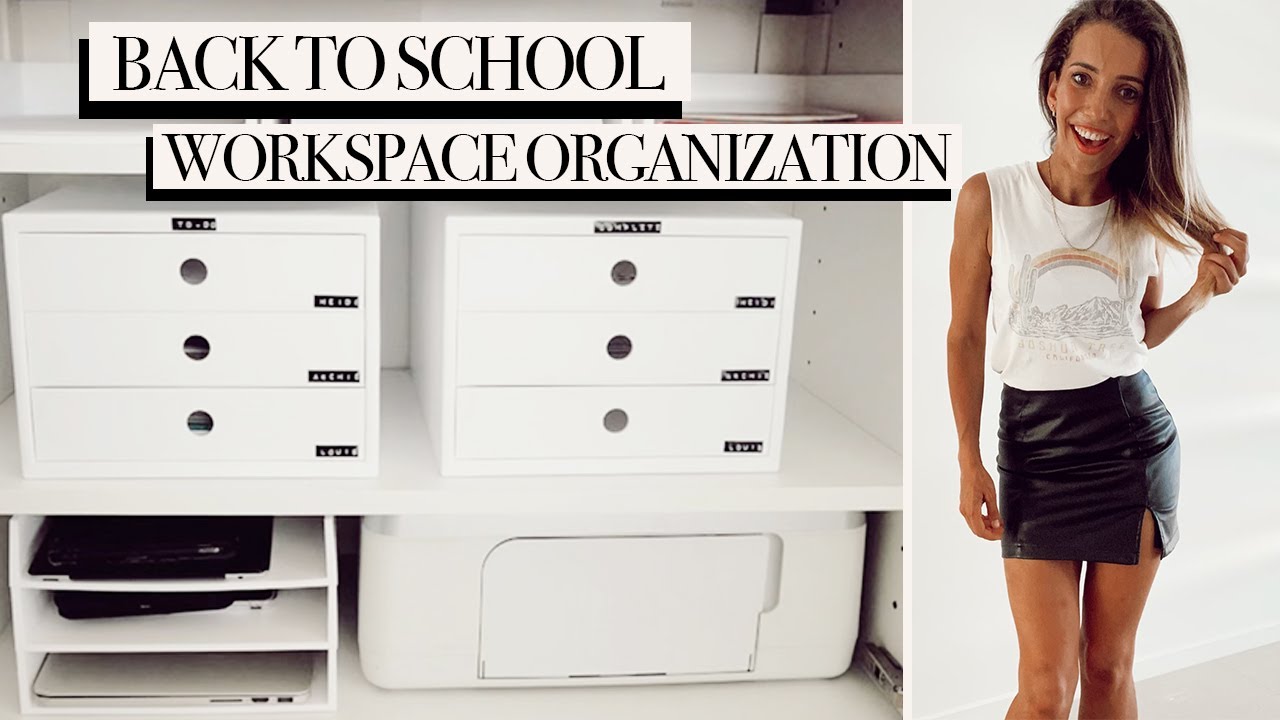 Organize Your Work Space for Back To School