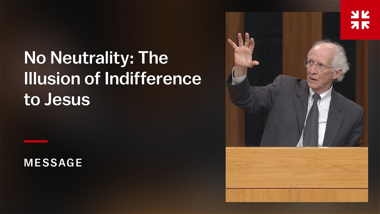 No Neutrality: The Illusion of Indifference to Jesus