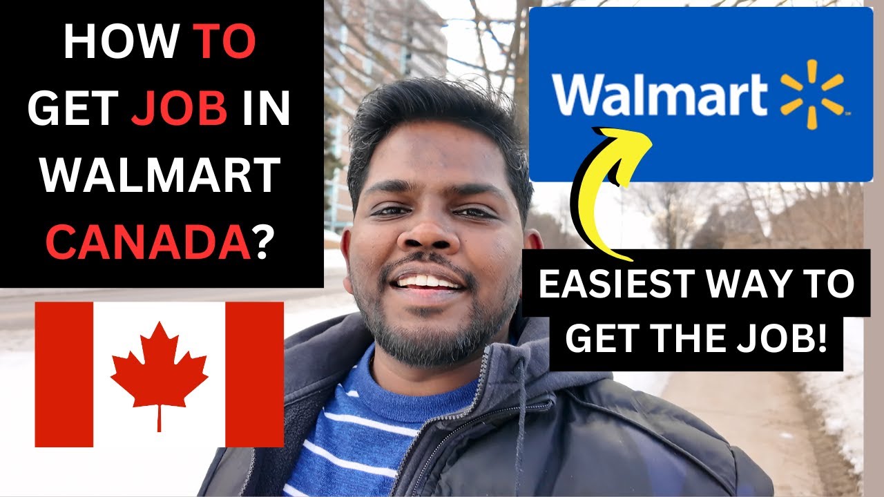 How to get a job in walmart in Canada? | वॉलमार्ट में जॉब कैसे ले? @ManaSickTV