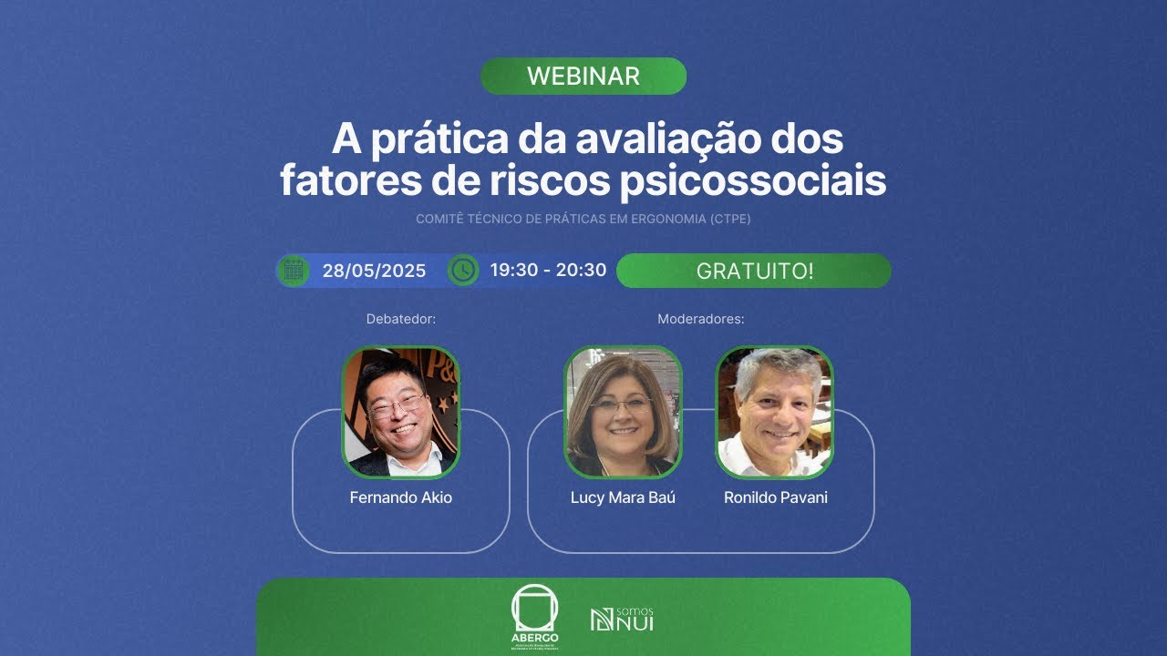 Webinar CTPE - A prática da avaliação dos fatores de riscos psicossociais