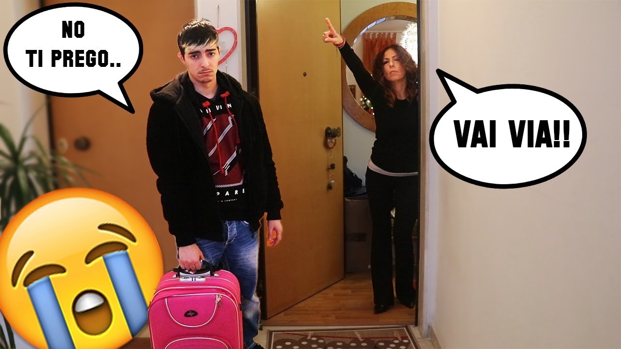 MIA MADRE MI CACCIA DI CASA... *HO PIANTO* - SCHERZO