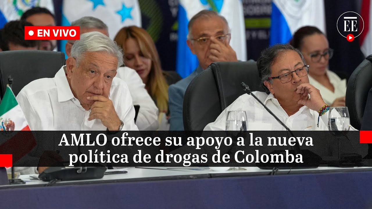 Petro y AMLO: cierre de la Conferencia Latinoamericana y del Caribe sobre Drogas | El Espectador