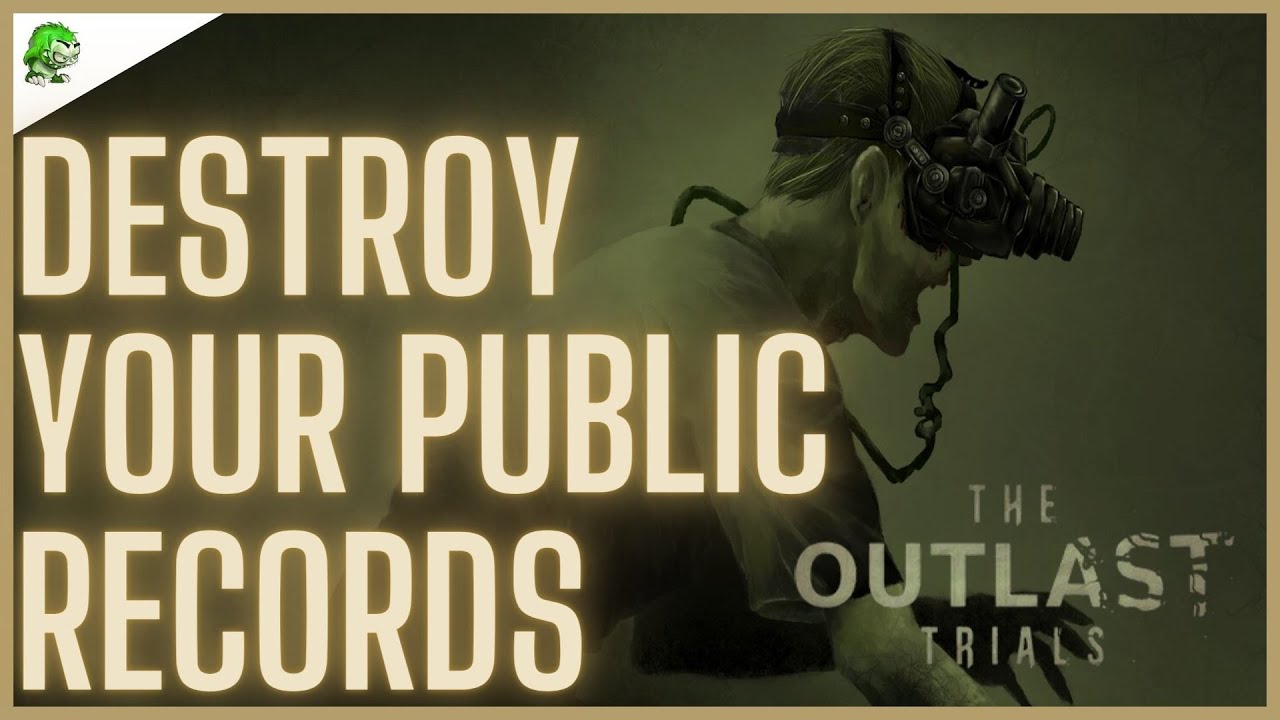The Outlast Trials Destroy Your Public Records