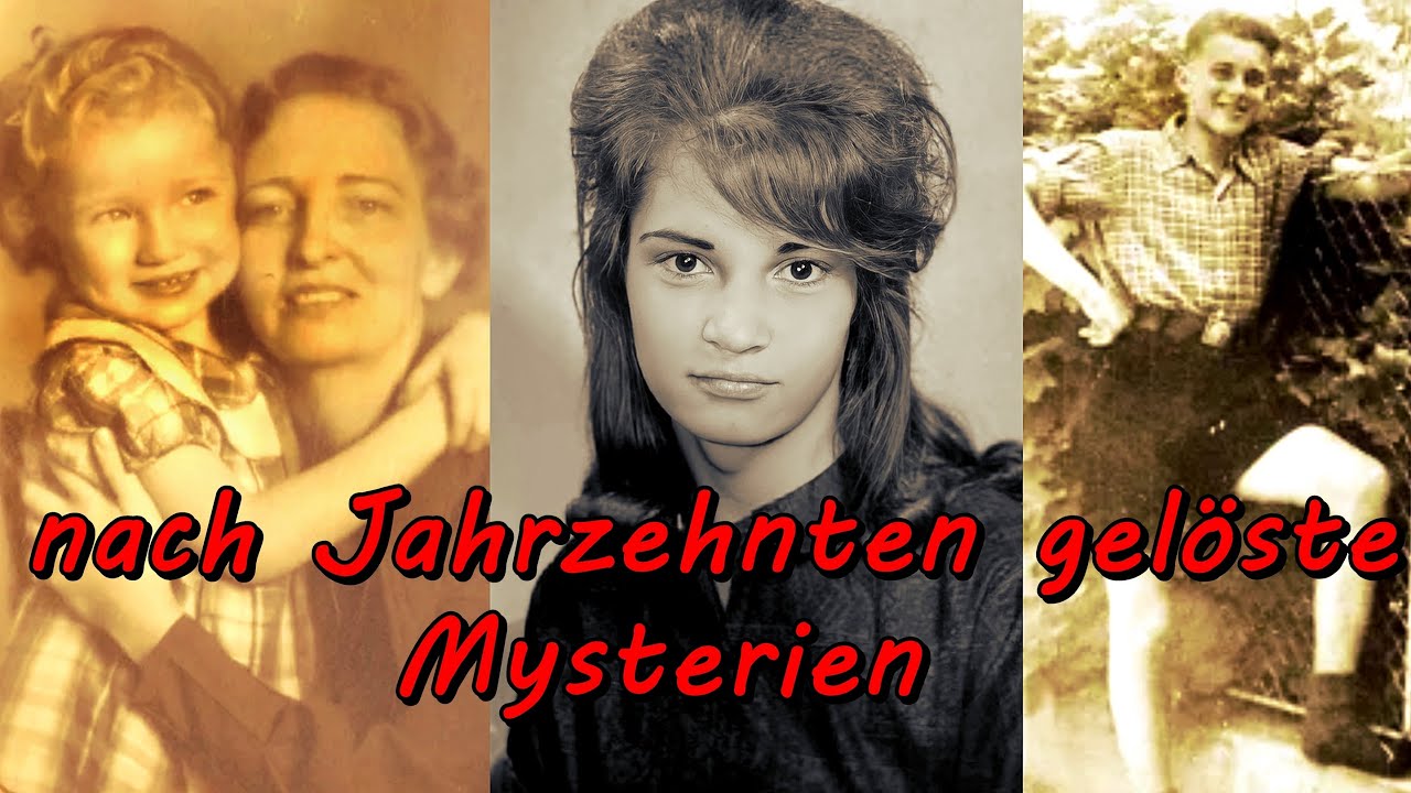Mysterien die nach Jahrzehnten gelöst wurden-nicht nur wenn es dunkel wird