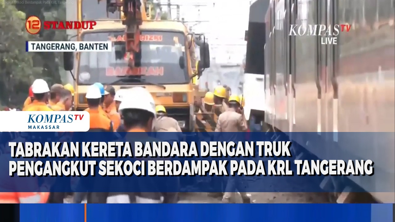 Tabrakan Kereta Bandara Dengan Truk Pengangkut Sekoci BerImbas Pada KRL Tangerang