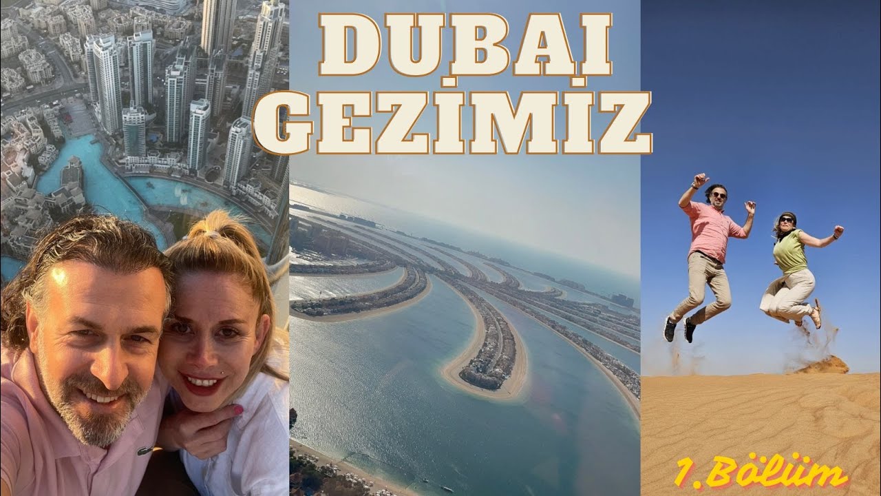 Dubai Gezimiz1 bölüm