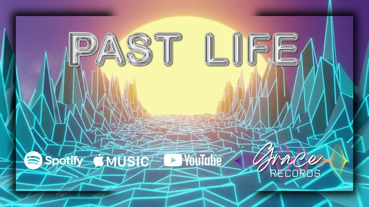Past Life | Grace Records