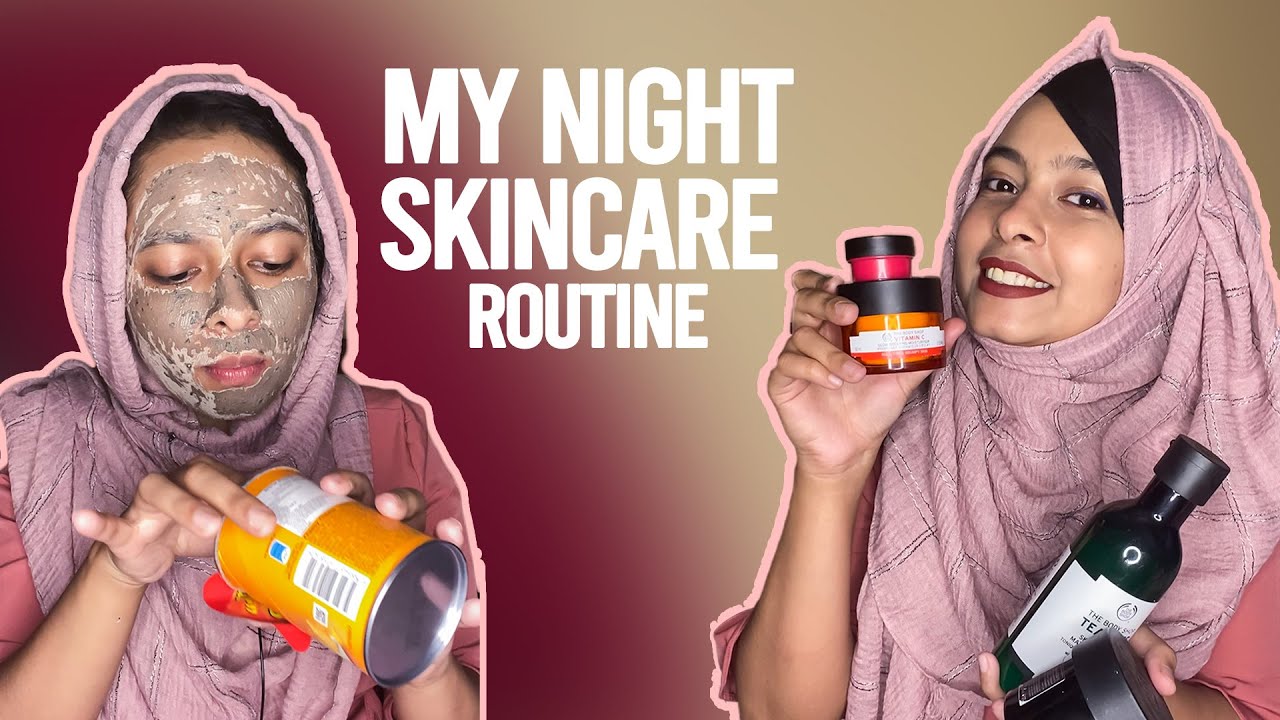 My Nighttime Skincare Routine! Skin Care Is Important Than MakeUp | FAIZA