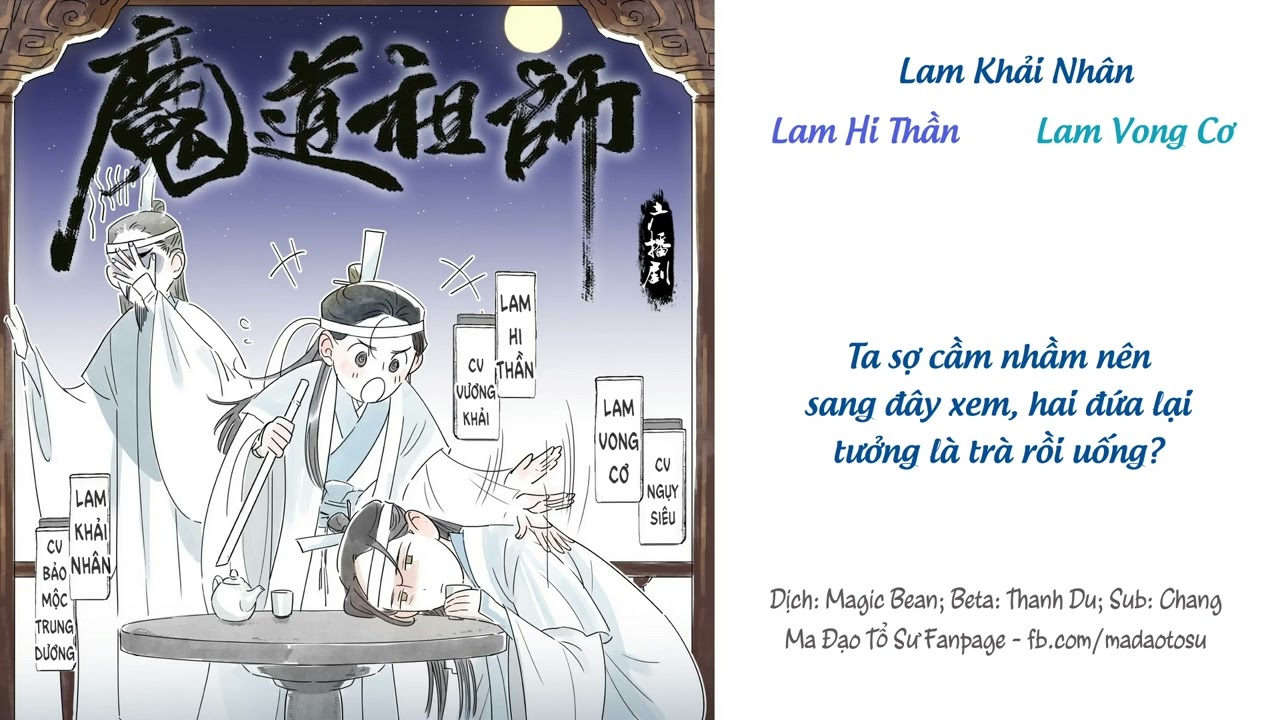 Kịch Truyền Thanh Ma Đạo Tổ Sư [Vietsub] - Tiểu Kịch Trường: Say Rượu