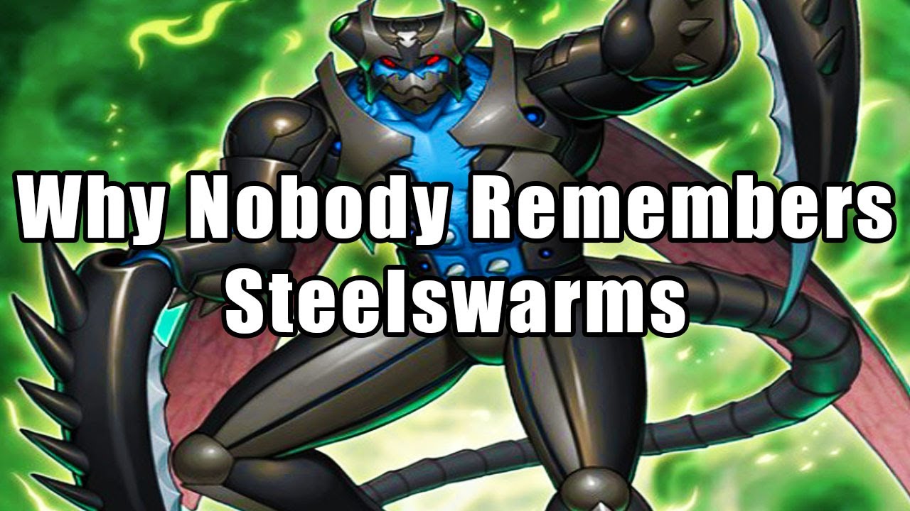 Why Nobody Remembers Steelswarms | Yu-Gi-Oh!
