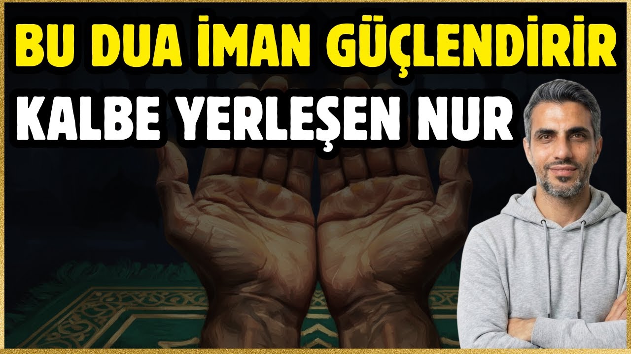 Kalbe Yerleşen Nur, Hayata Taşan Vakar | Çok Etkili Şaban Duası