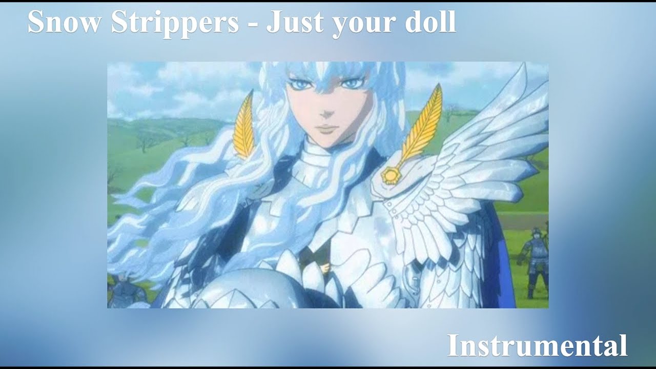 Snow Strippers - Just your doll | Instrumental |