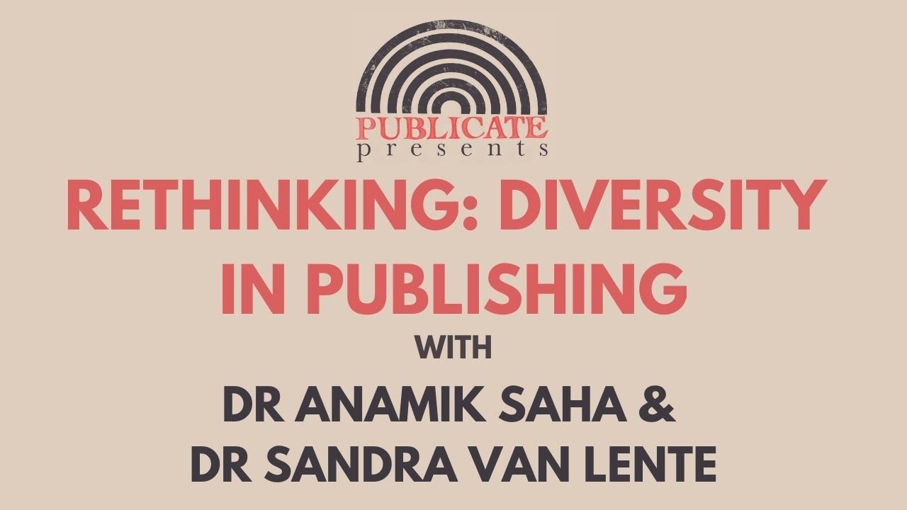 Publicate Presents: Rethinking Diversity in Publishing