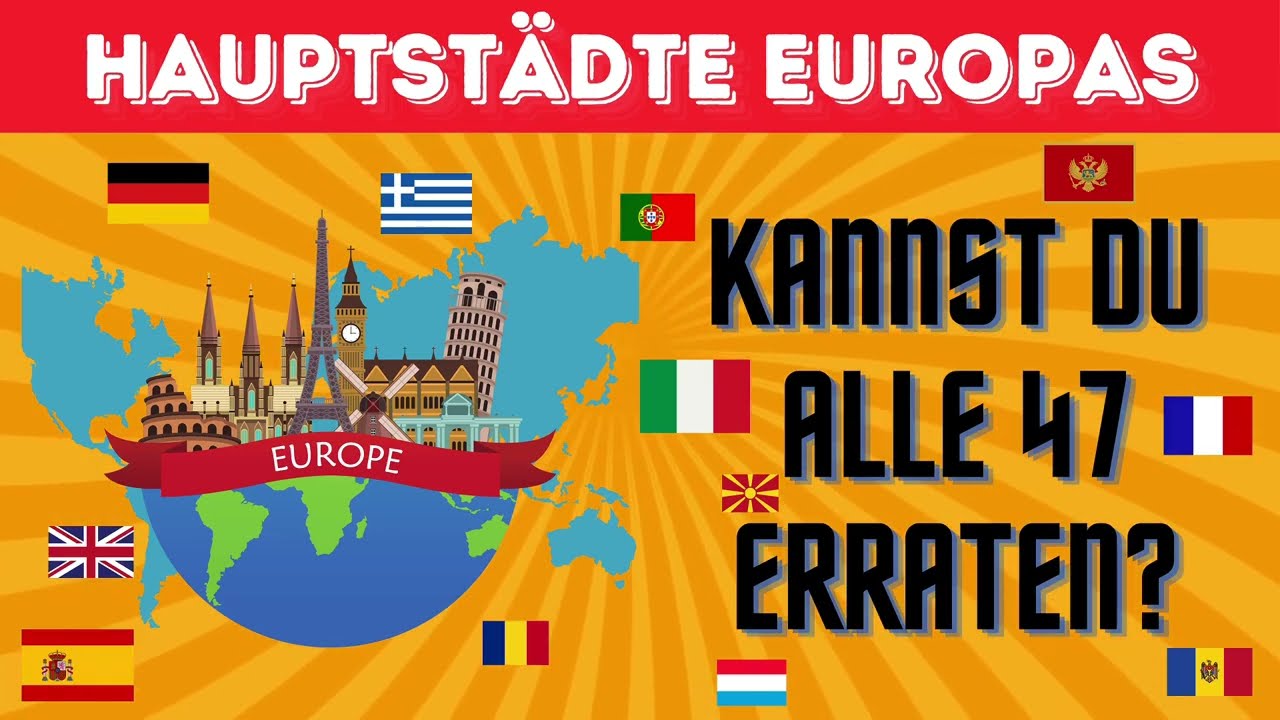 Teste dein Wissen über Europa: Hauptstädte-Quiz!